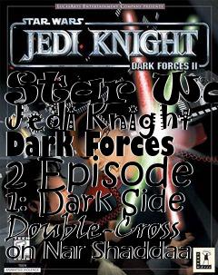 Box art for Star Wars Jedi Knight Dark Forces 2