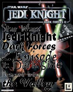 Box art for Star Wars Jedi Knight Dark Forces 2