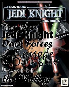 Box art for Star Wars Jedi Knight Dark Forces 2