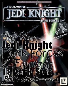 Box art for Star Wars Jedi Knight Dark Forces 2