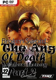 Box art for Broken Sword: The Angel Of Death