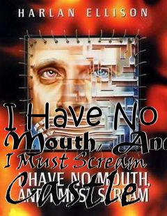 Box art for I Have No Mouth, And I Must Scream