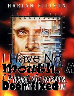 Box art for I Have No Mouth, And I Must Scream