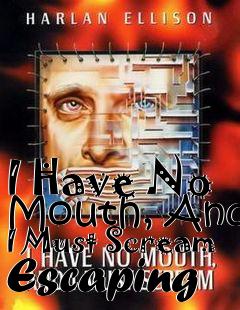 Box art for I Have No Mouth, And I Must Scream
