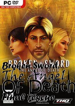 Box art for Broken Sword: The Angel Of Death