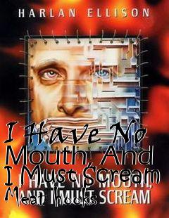 Box art for I Have No Mouth, And I Must Scream