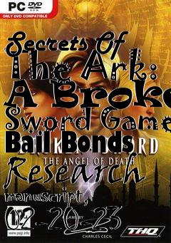 Box art for Secrets Of The Ark: A Broken Sword Game