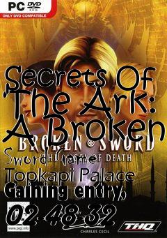 Box art for Secrets Of The Ark: A Broken Sword Game