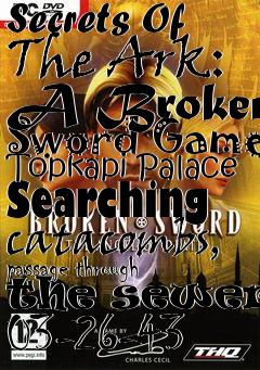 Box art for Secrets Of The Ark: A Broken Sword Game