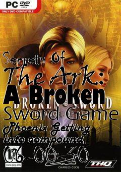 Box art for Secrets Of The Ark: A Broken Sword Game