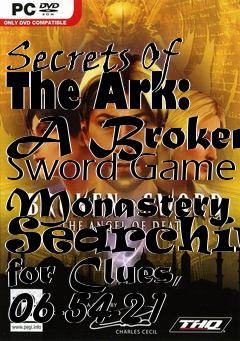 Box art for Secrets Of The Ark: A Broken Sword Game