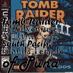 Box art for Tomb Raider III: Adventures Of Lara Croft