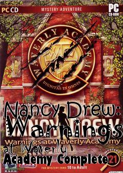 Box art for Nancy Drew: Warnings at Waverly Academy