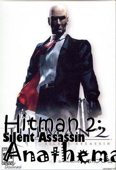 Box art for Hitman 2: Silent Assassin