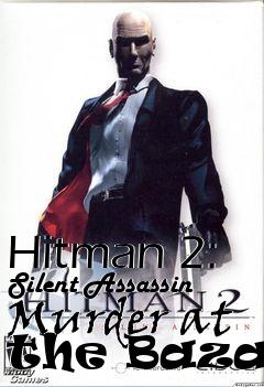 Box art for Hitman 2: Silent Assassin