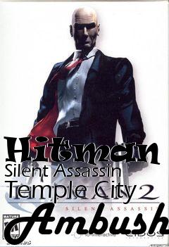 Box art for Hitman 2: Silent Assassin
