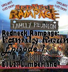 Box art for Redneck Rampage: Family Reunion