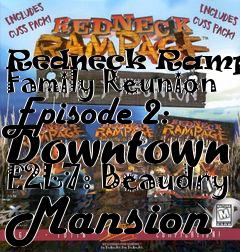 Box art for Redneck Rampage: Family Reunion