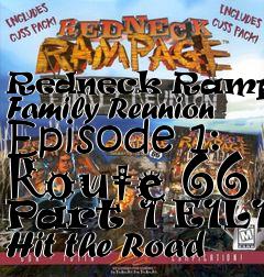 Box art for Redneck Rampage: Family Reunion