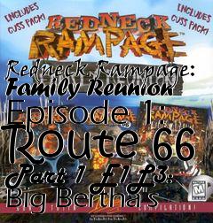 Box art for Redneck Rampage: Family Reunion