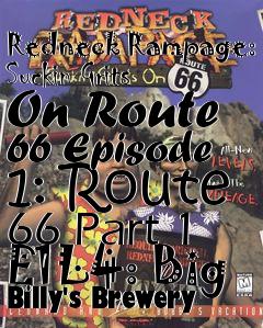 Box art for Redneck Rampage: Suckin Grits On Route 66