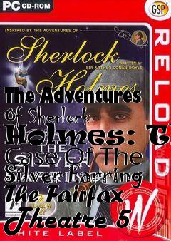 Box art for The Adventures Of Sherlock Holmes: The Case Of The Silver Earring