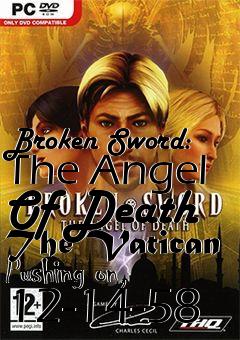 Box art for Broken Sword: The Angel Of Death