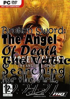 Box art for Broken Sword: The Angel Of Death