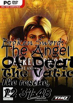 Box art for Broken Sword: The Angel Of Death