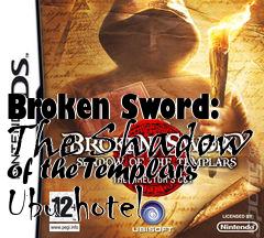 Box art for Broken Sword: The Shadow of the Templars