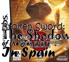 Box art for Broken Sword: The Shadow of the Templars