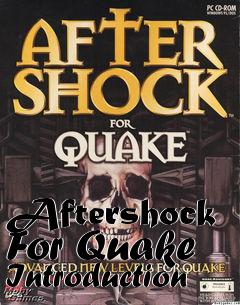 Box art for Aftershock For Quake