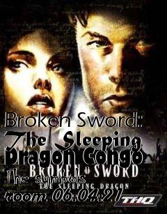 Box art for Broken Sword: The Sleeping Dragon