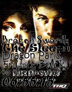 Box art for Broken Sword: The Sleeping Dragon