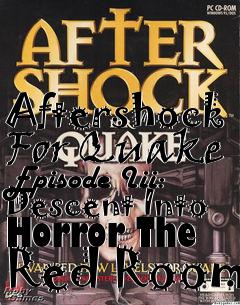 Box art for Aftershock For Quake