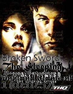 Box art for Broken Sword: The Sleeping Dragon