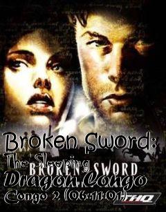 Box art for Broken Sword: The Sleeping Dragon