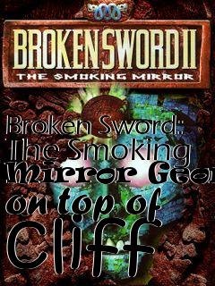 Box art for Broken Sword: The Smoking Mirror