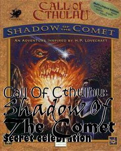 Box art for Call Of Cthulhu: Shadow Of The Comet