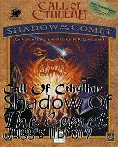 Box art for Call Of Cthulhu: Shadow Of The Comet