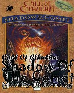 Box art for Call Of Cthulhu: Shadow Of The Comet