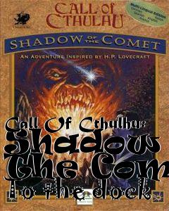 Box art for Call Of Cthulhu: Shadow Of The Comet