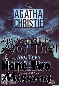 Box art for Agatha Christie: And Then There Were None