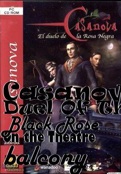 Box art for Casanova: Duel Of The Black Rose