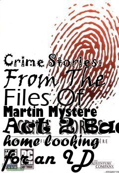 Box art for Crime Stories: From The Files Of Martin Mystre