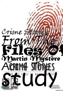 Box art for Crime Stories: From The Files Of Martin Mystre