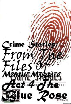 Box art for Crime Stories: From The Files Of Martin Myst�re