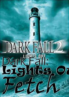 Box art for Dark Fall: Lights Out