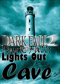 Box art for Dark Fall: Lights Out