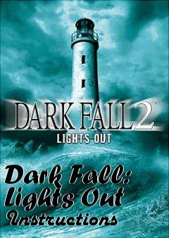 Box art for Dark Fall: Lights Out